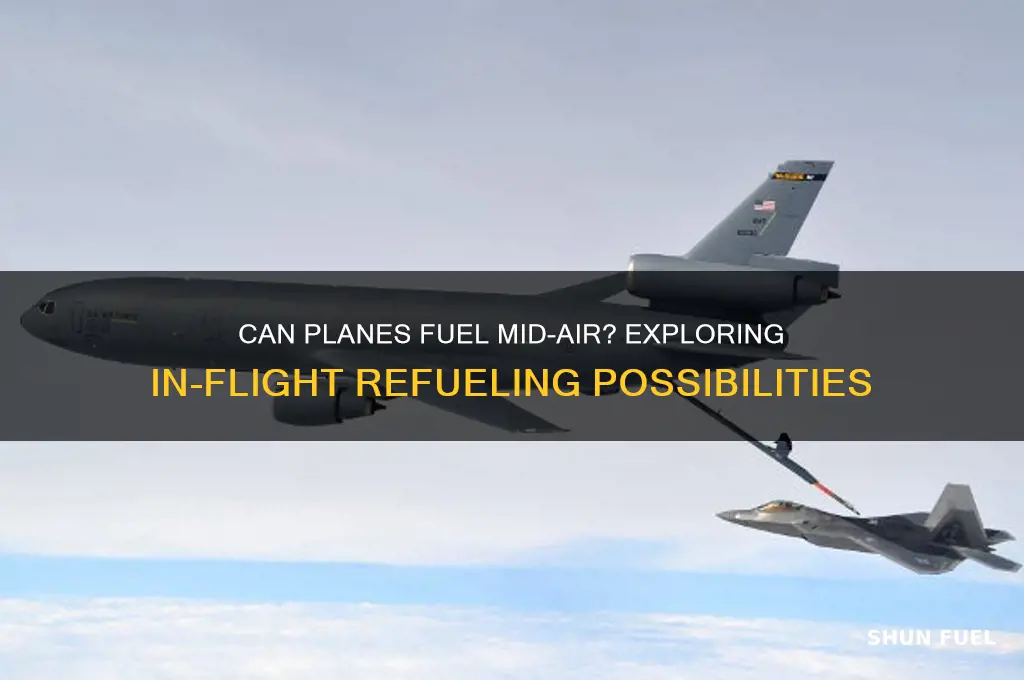 can planes fuel while flying