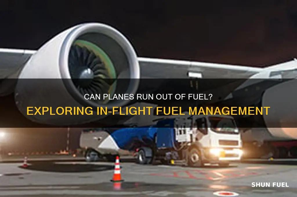 can planes run out of fuel