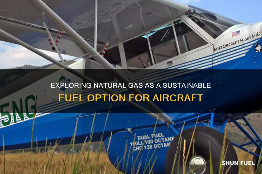 can planes use natural gas as fuel