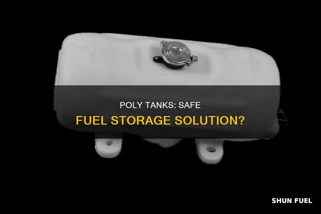 can poly tanks be used for fuel