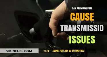 Premium Fuel and Transmission Problems: Fact or Fiction?
