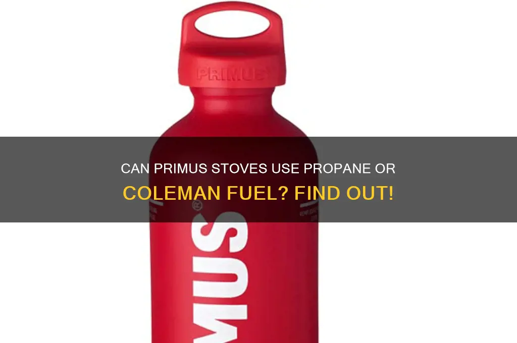 can primus stove use propane coleman fuel
