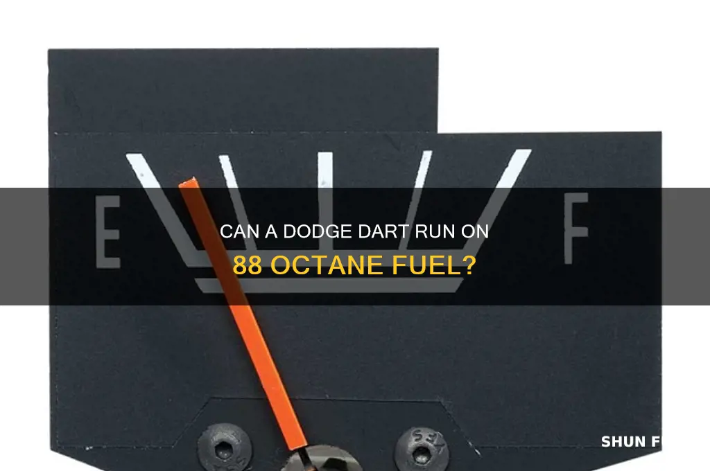 can q dodge dart take 88 fuel