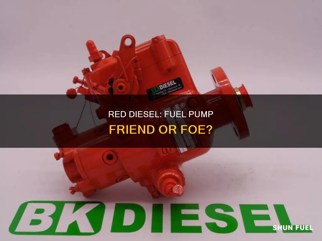 can red diesel damage your fuel pump