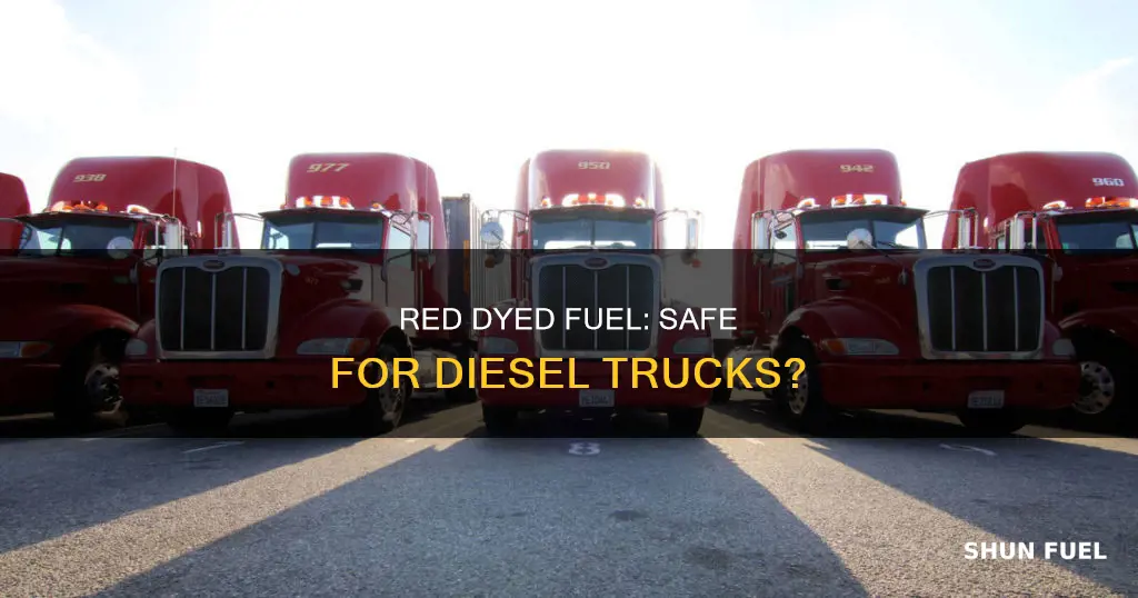 can regular diesel trucks run ok on red dyed fuel