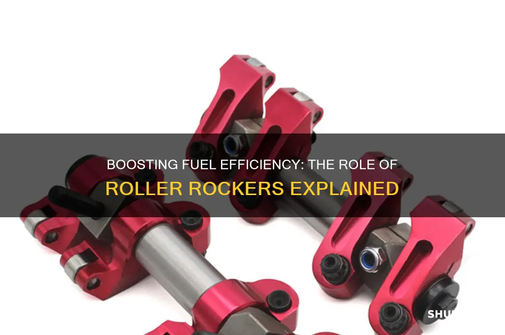 can roller rockers increase fuel efficiency