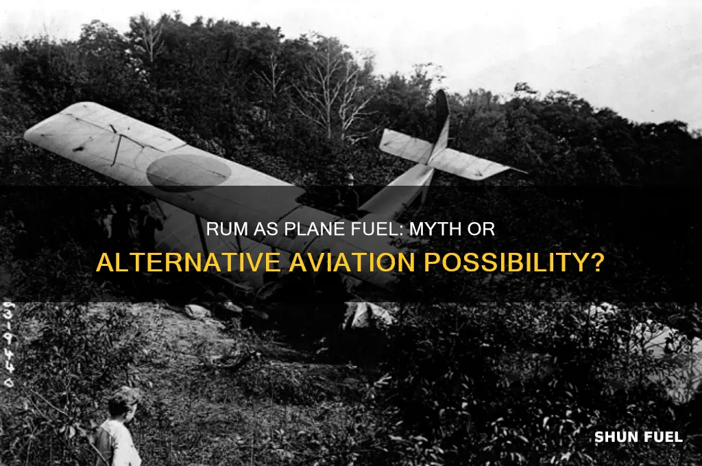can rum be used as plane fuel