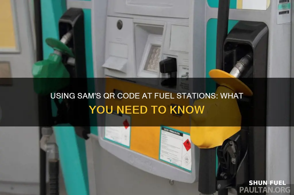 can sams qr code be used at fuel stations