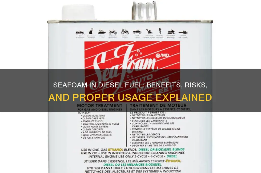 can seafoam be used in diesel fuel