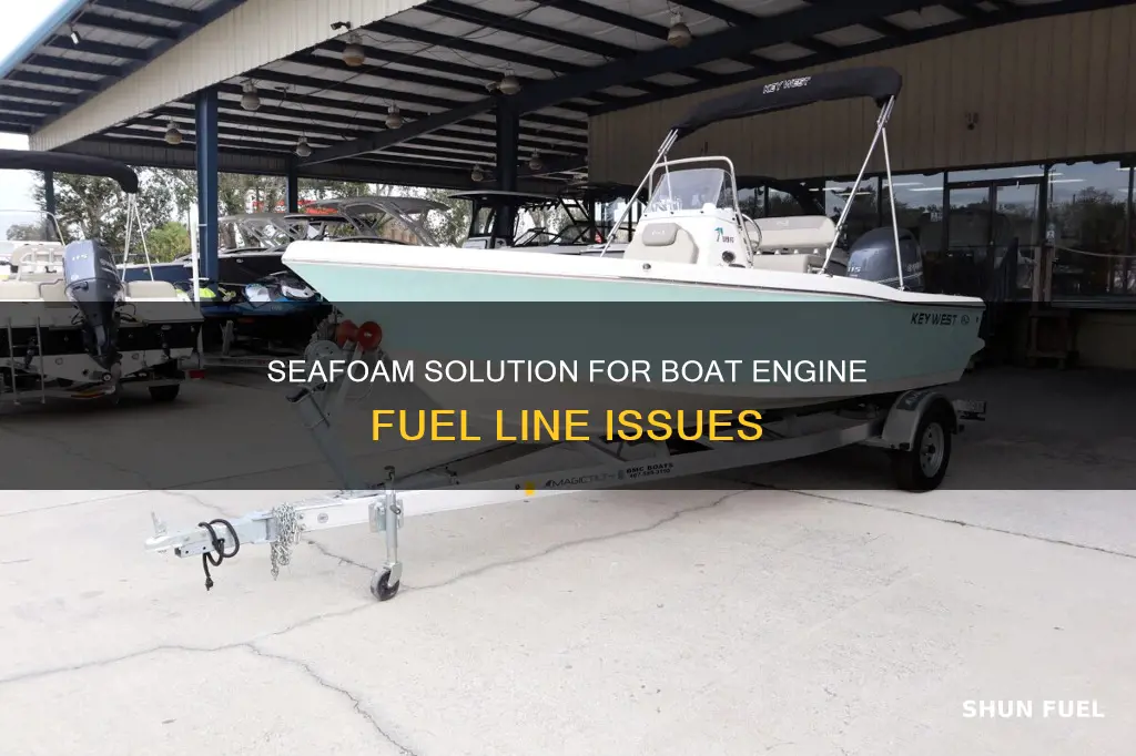 can seafoam help a boat engine fuel line