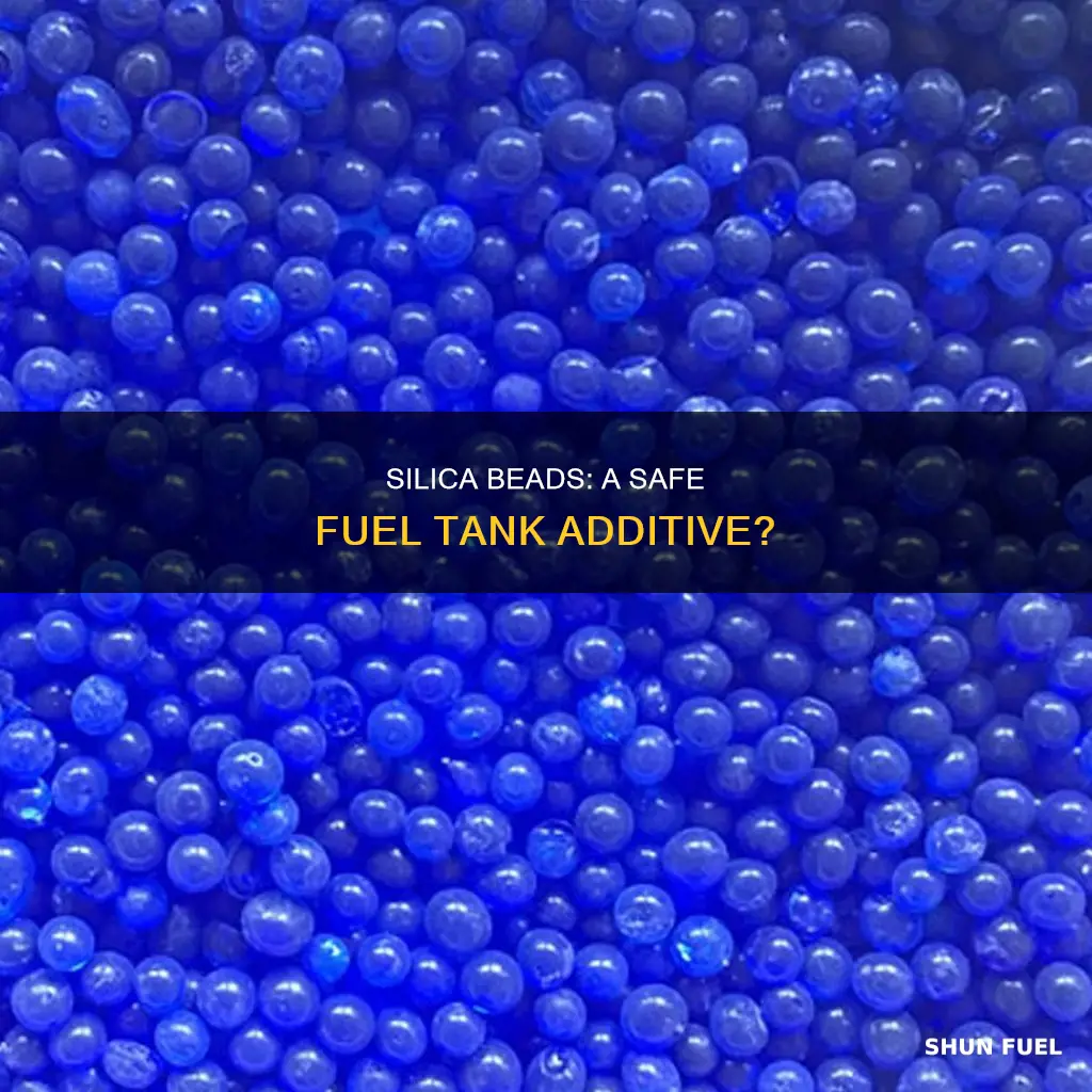 can silica beads be used in fuel tank