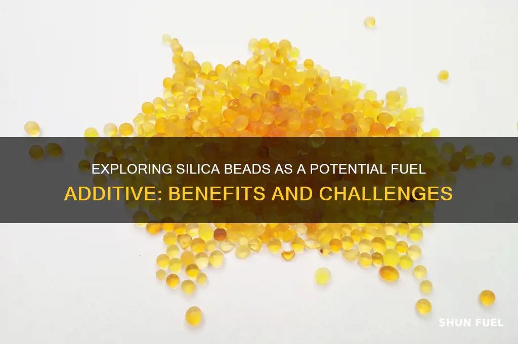 can silica beads be used in fuel