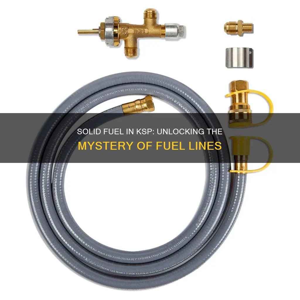 can solid fuel go in fuel lines ksp