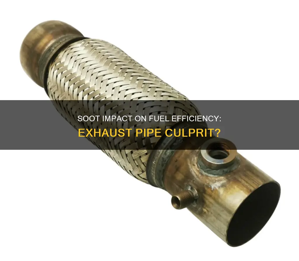 can soot in your exhaust pipe cause fuel efficient cars