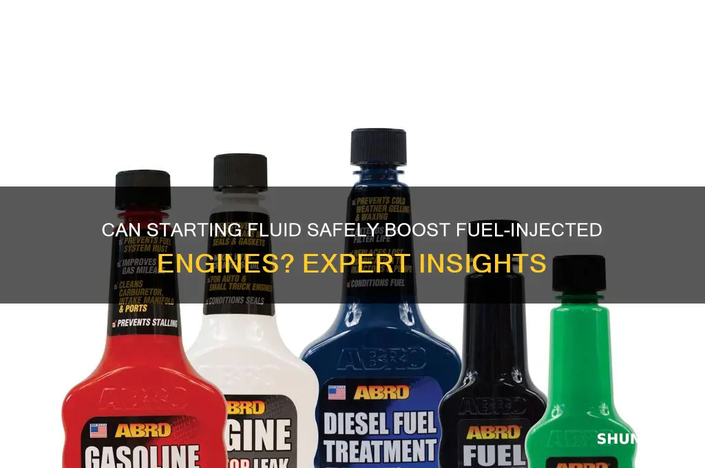 can starting fluid be used on a fuel injected engine