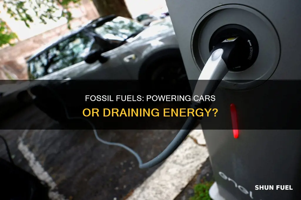 can the energy from fossil fuels be used for cars