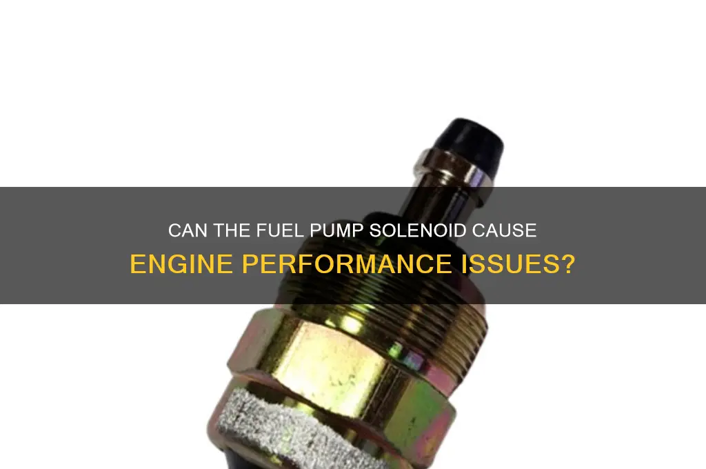 can the fuel pump solenoid