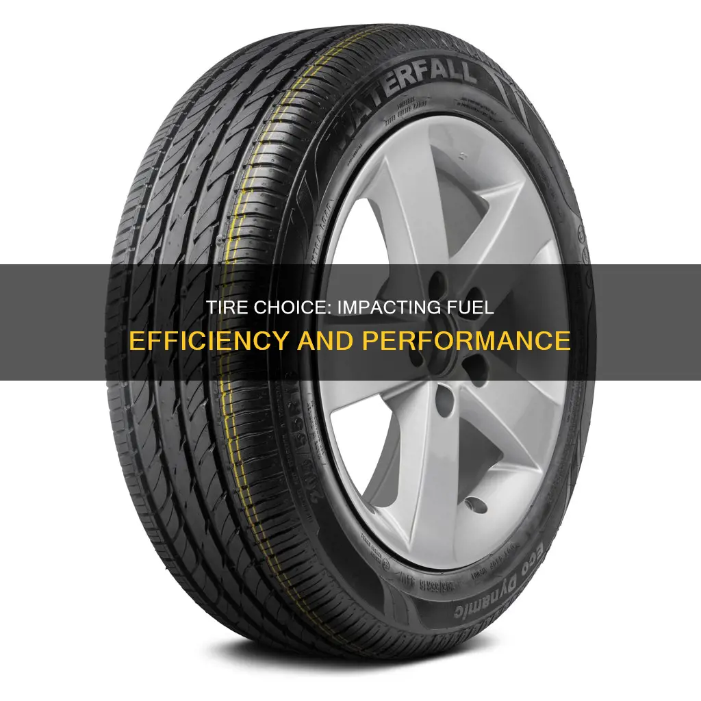 can tires make a car more fuel efficient