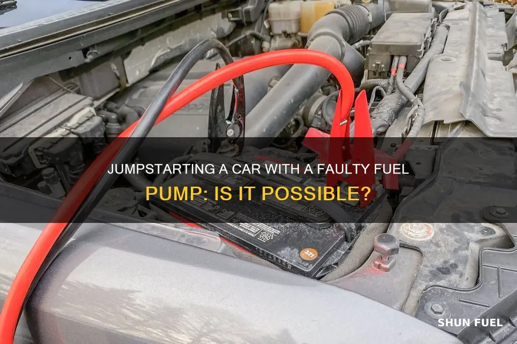 can u jumpstart a car if fuel pump is bad