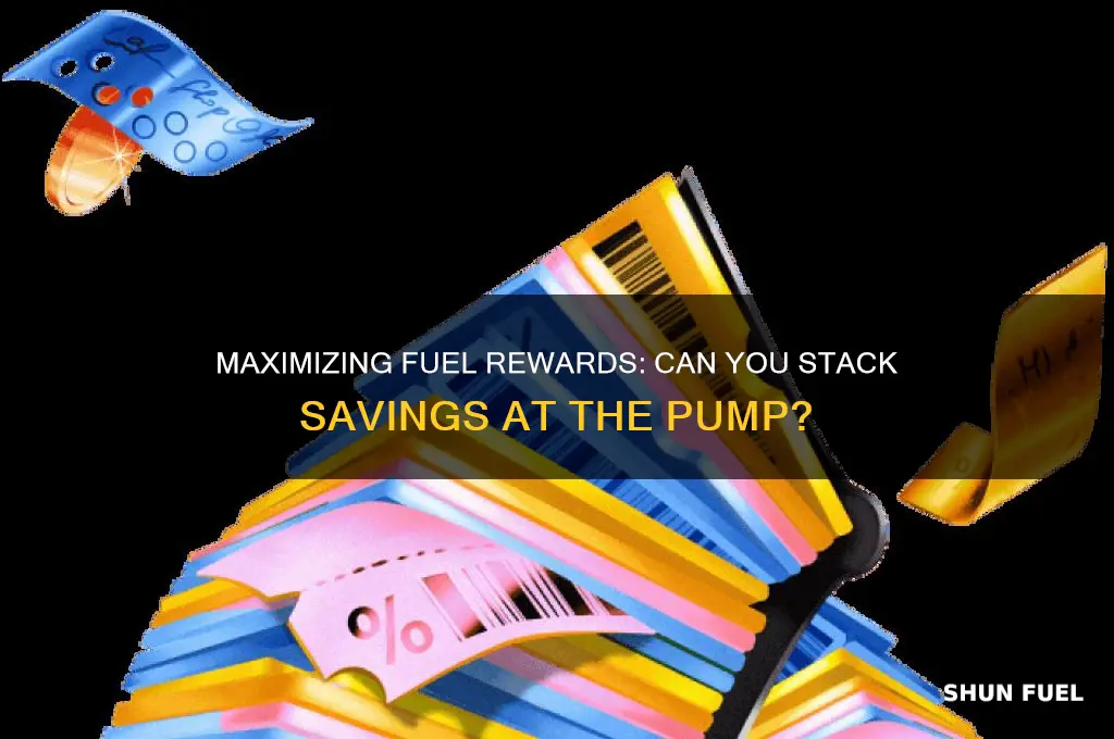 can u stack fuel rewards