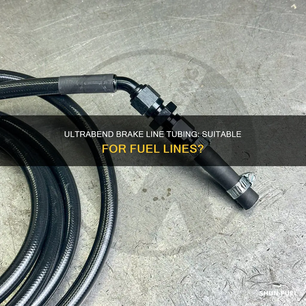 can ultrabend brake line tubing be used for fuel lines