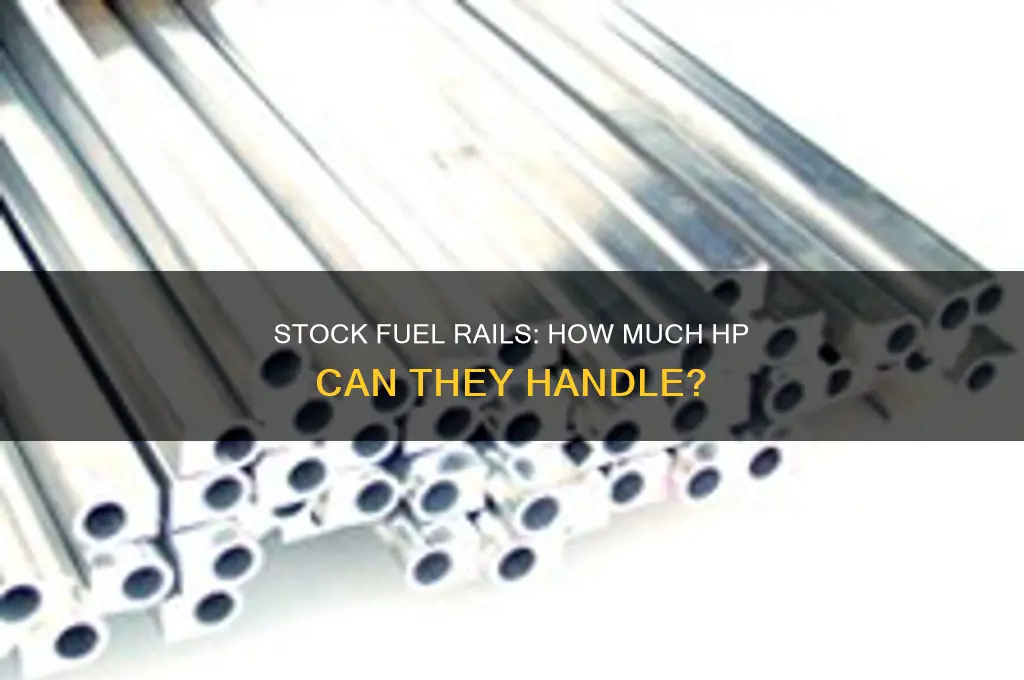 can use stock fuel rails to what hp