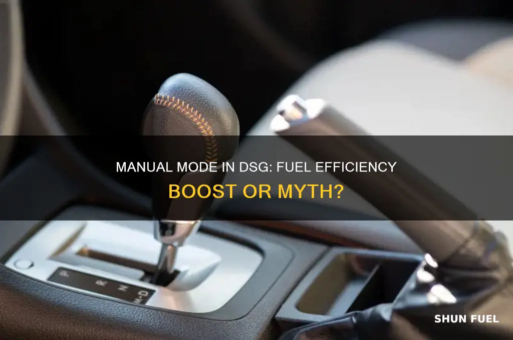 can using manual mode in dsg transmission save fuel mileage