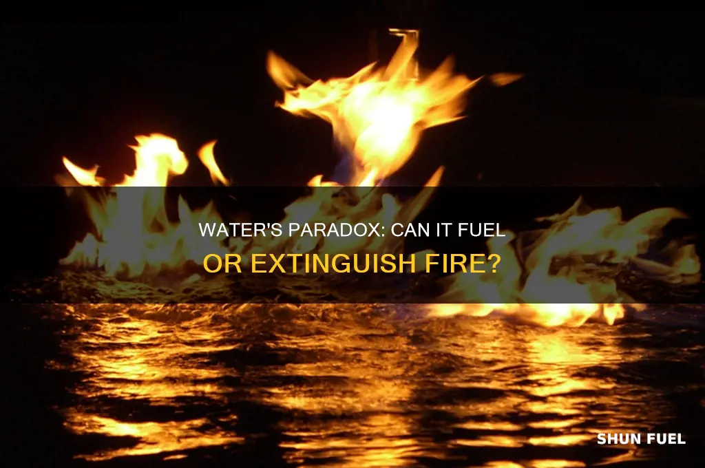 can water fuel a fire