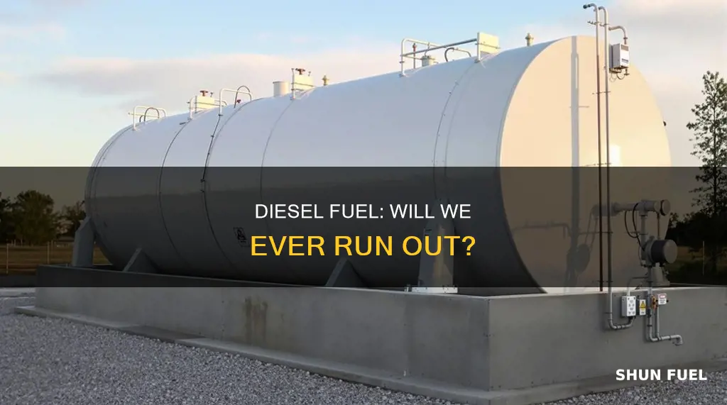 can we run out of diesel fuel