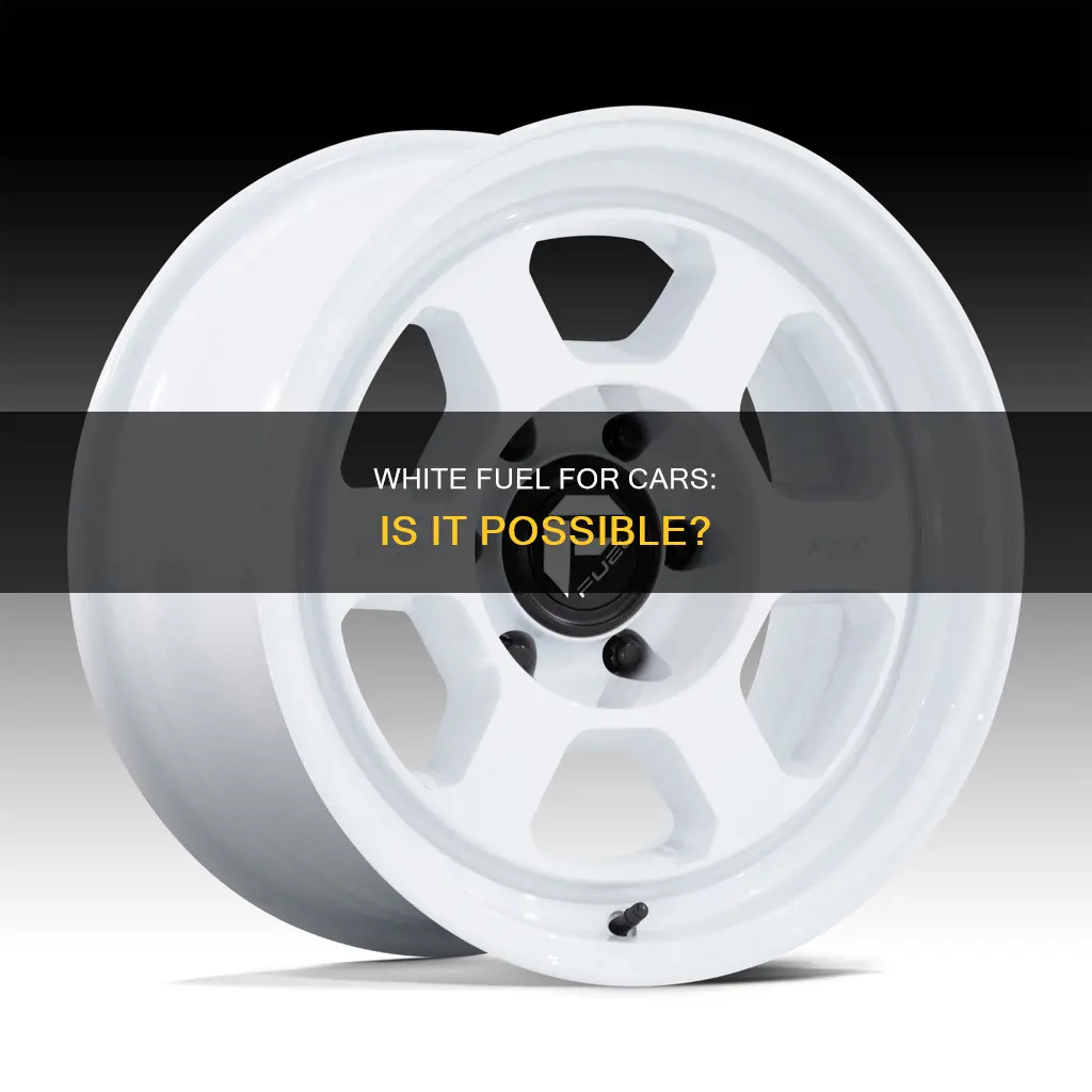 can white fuel be used in cars