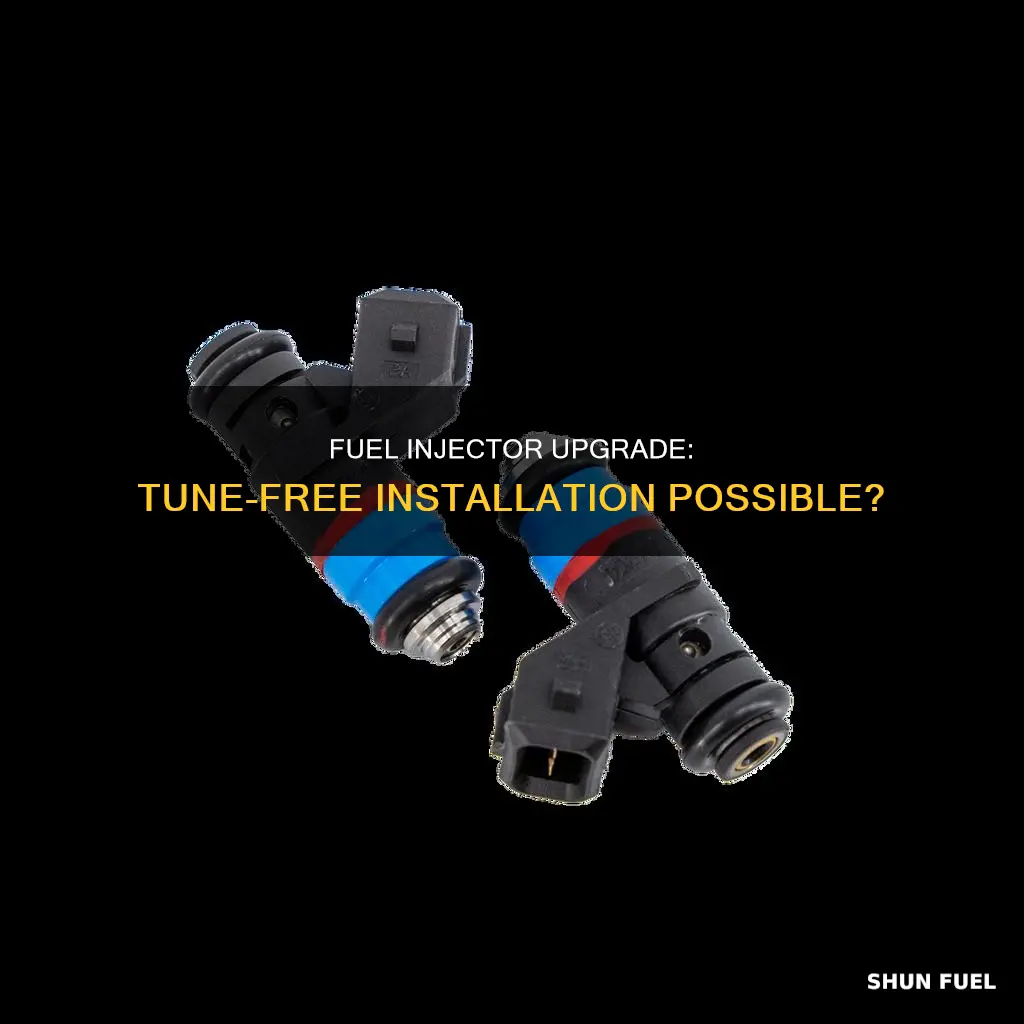 can you add fuel injector without tune