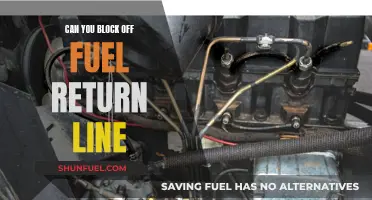 Blocking Fuel Return Line: Is It Possible?