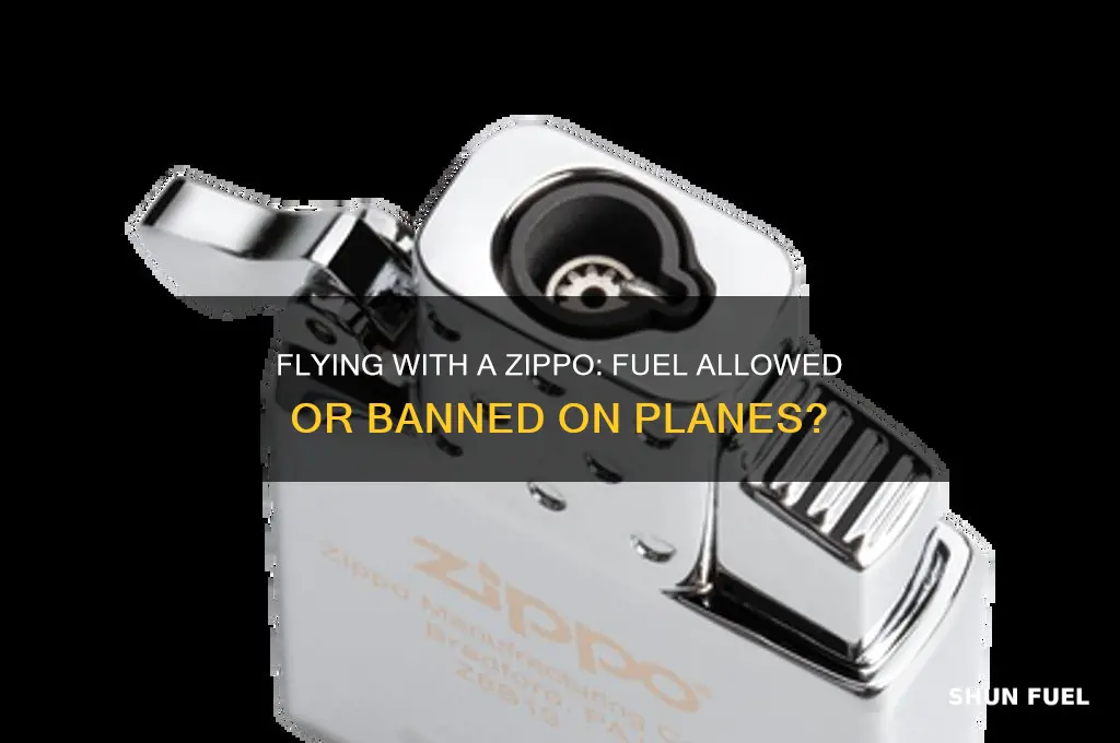 can you bring a zippo with fuel on a plane
