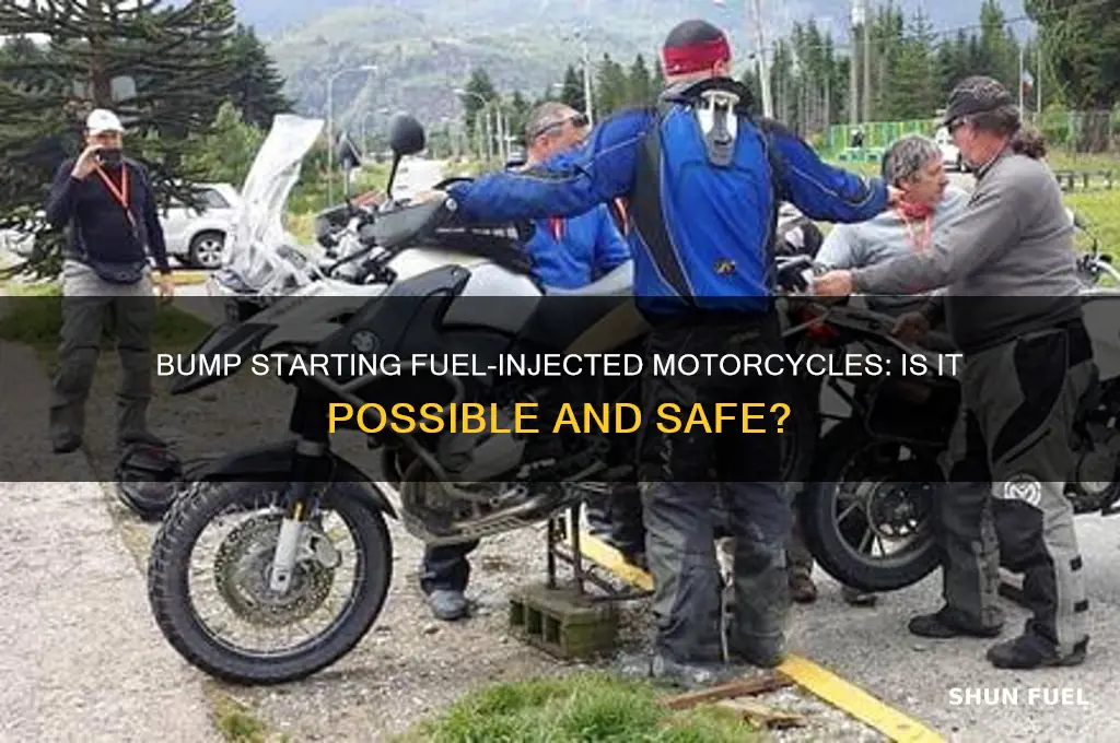 can you bump start a fuel injected motorcycle