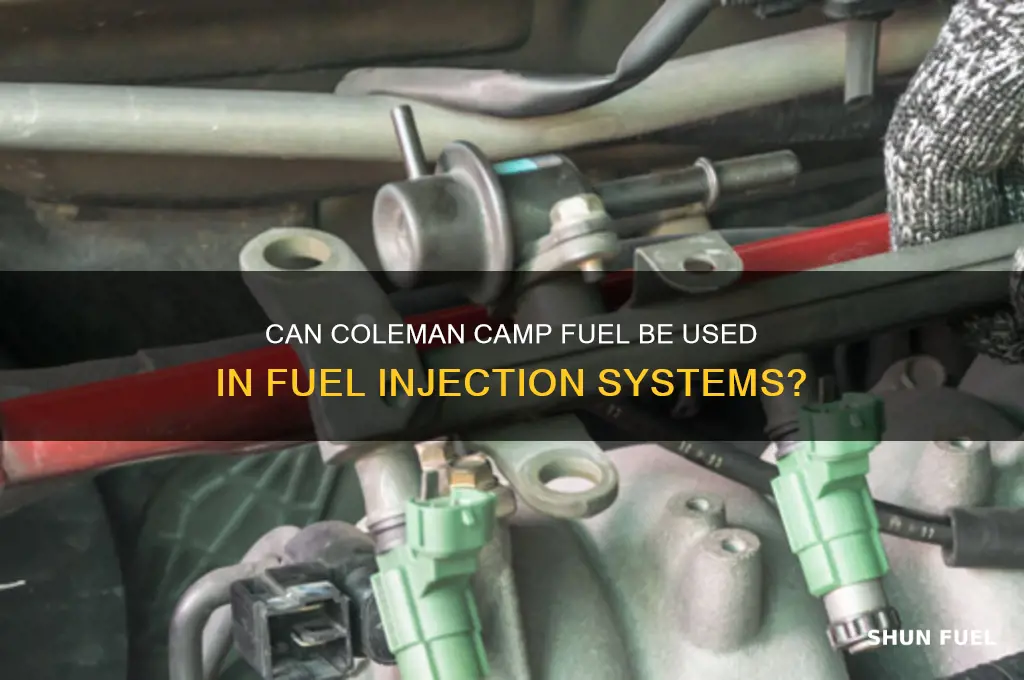 can you burn coleman camp fuel in fuel injection