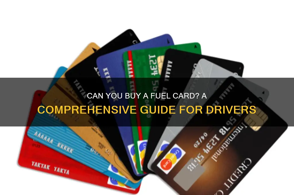 can you buy a fuel card