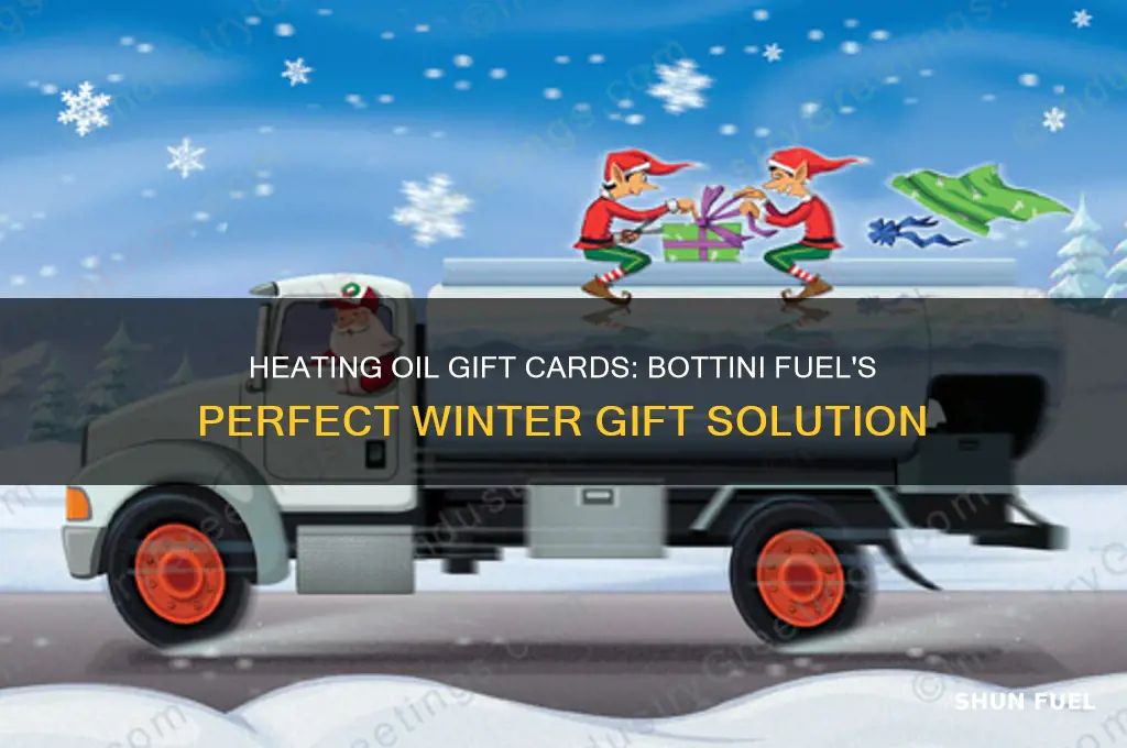 can you buy heating oil gift cards bottini fuel