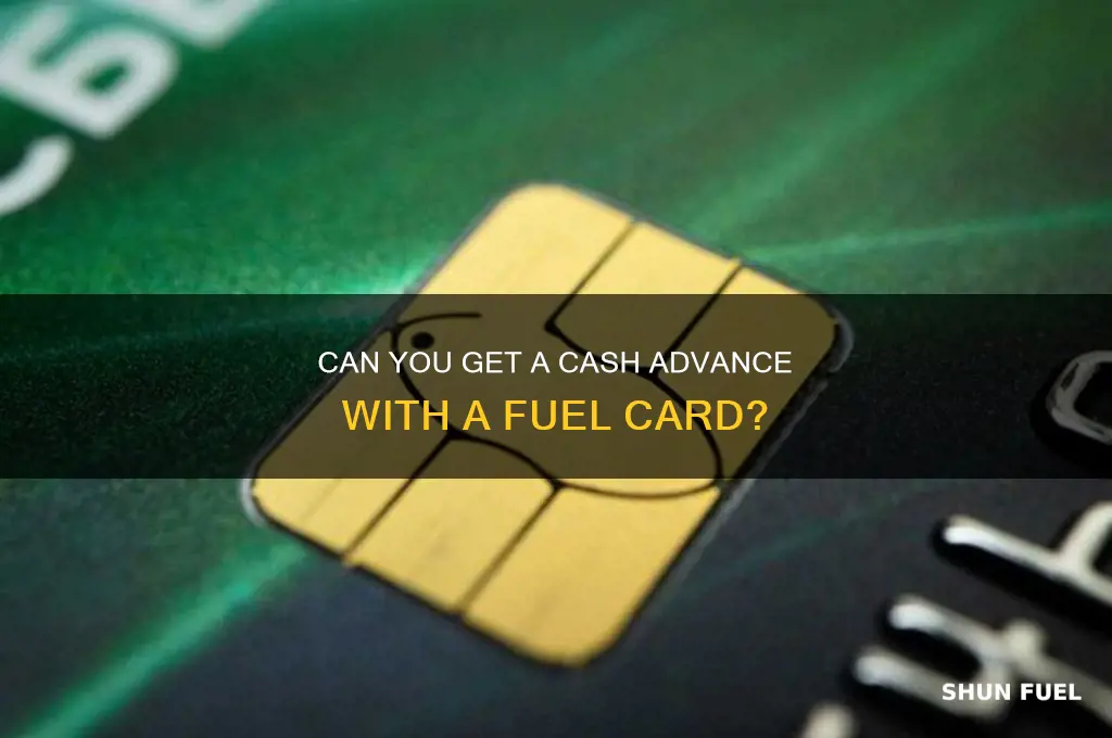 can you cash advance fuel card