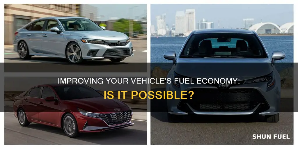 can you change the fuel economy of your automobile