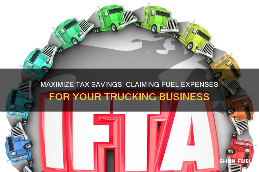 can you claim fuel expenses for trucking company on taxes