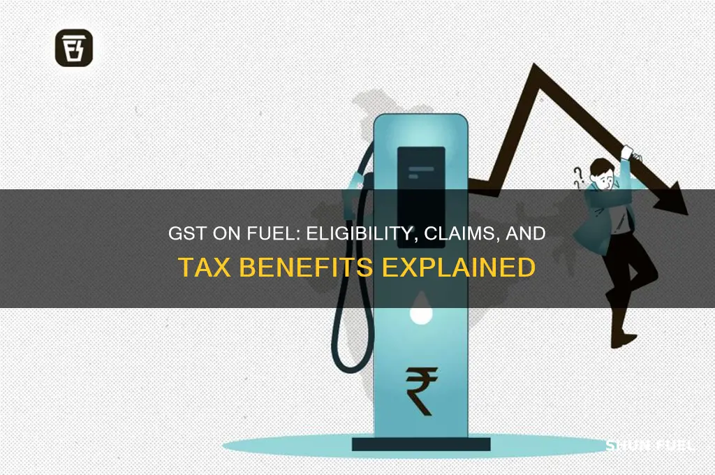 can you claim gst on fuel