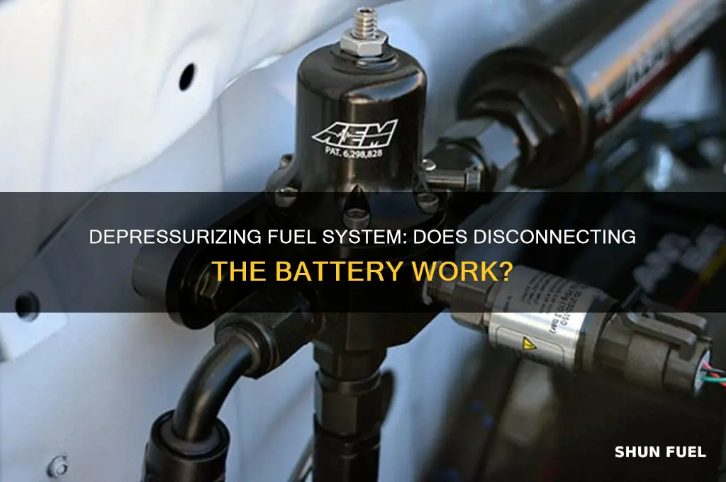 can you depressurize fuel system by disconnecting battery