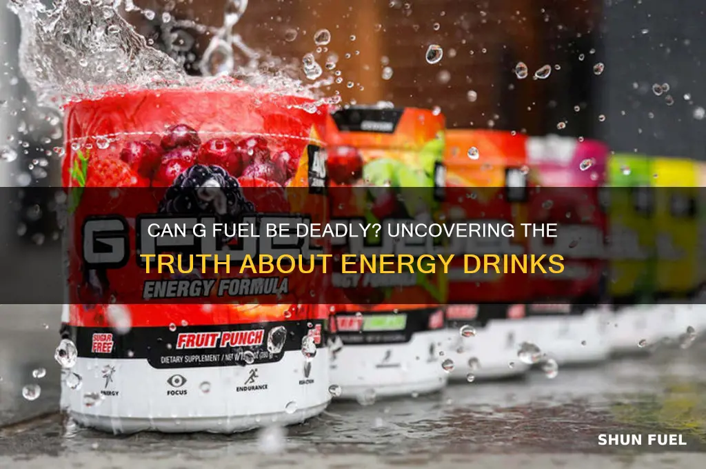 can you die from g fuel