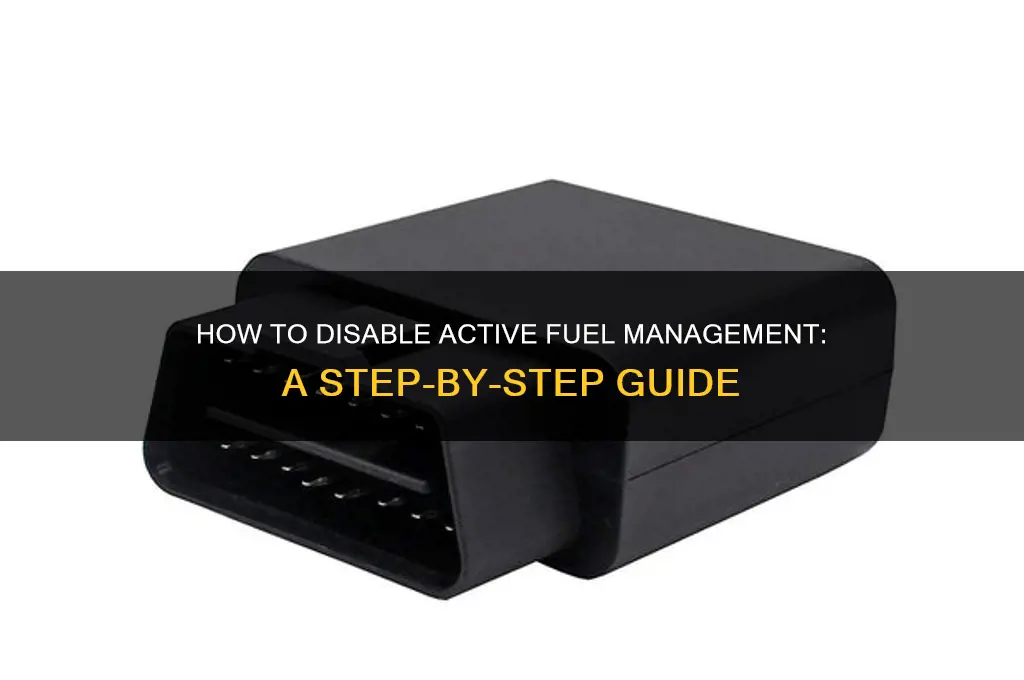 can you disable active fuel management