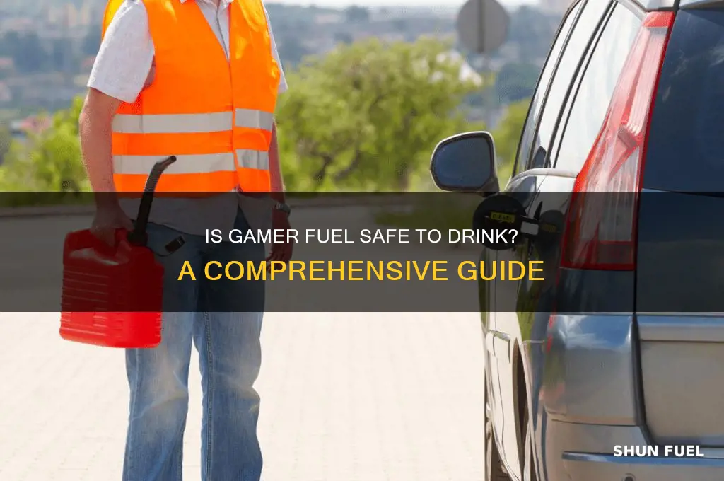 can you drink gamer fuel
