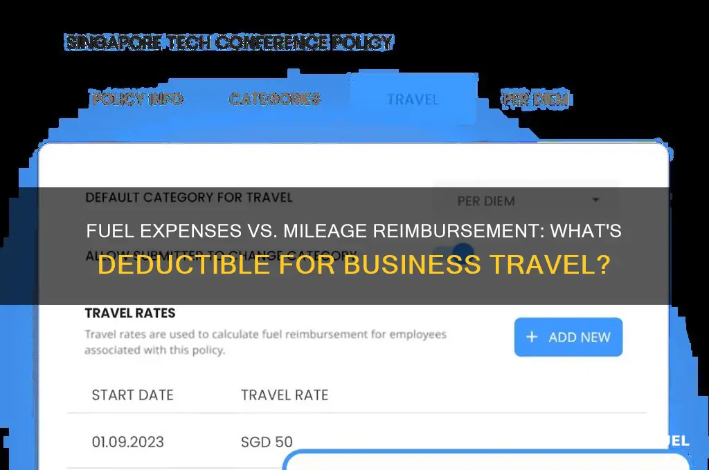 can you expense fuel with mileage reimbursement