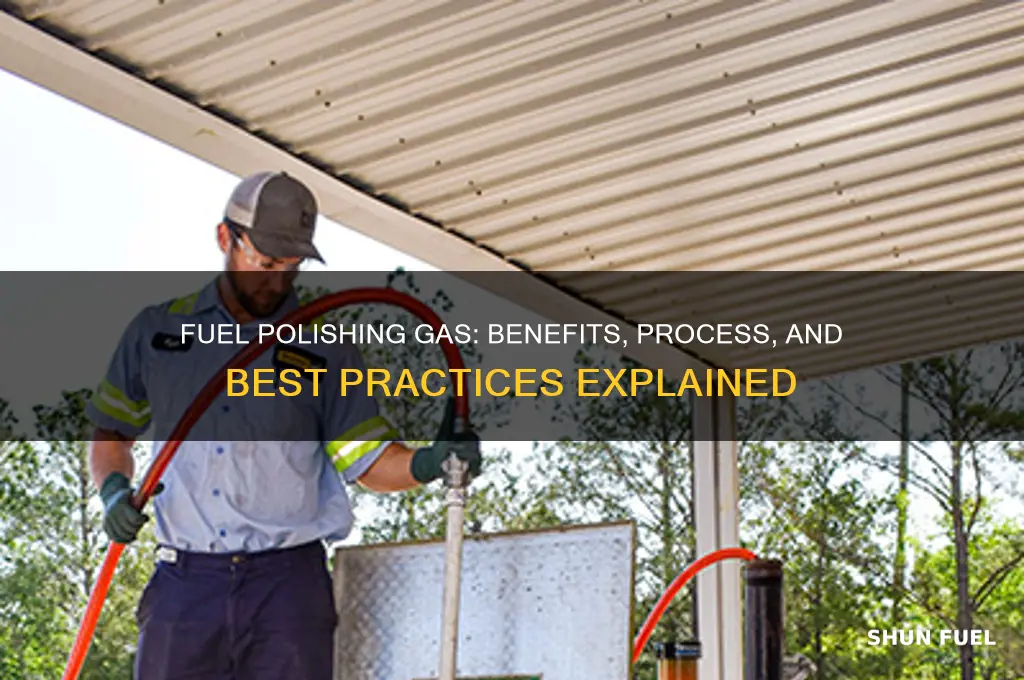 can you fuel polishing gas