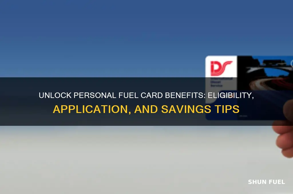 can you get a personal fuel card