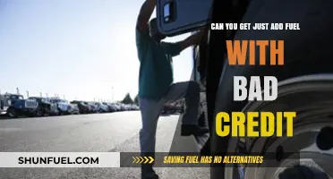 Can You Get Just Add Fuel with Bad Credit? Explained