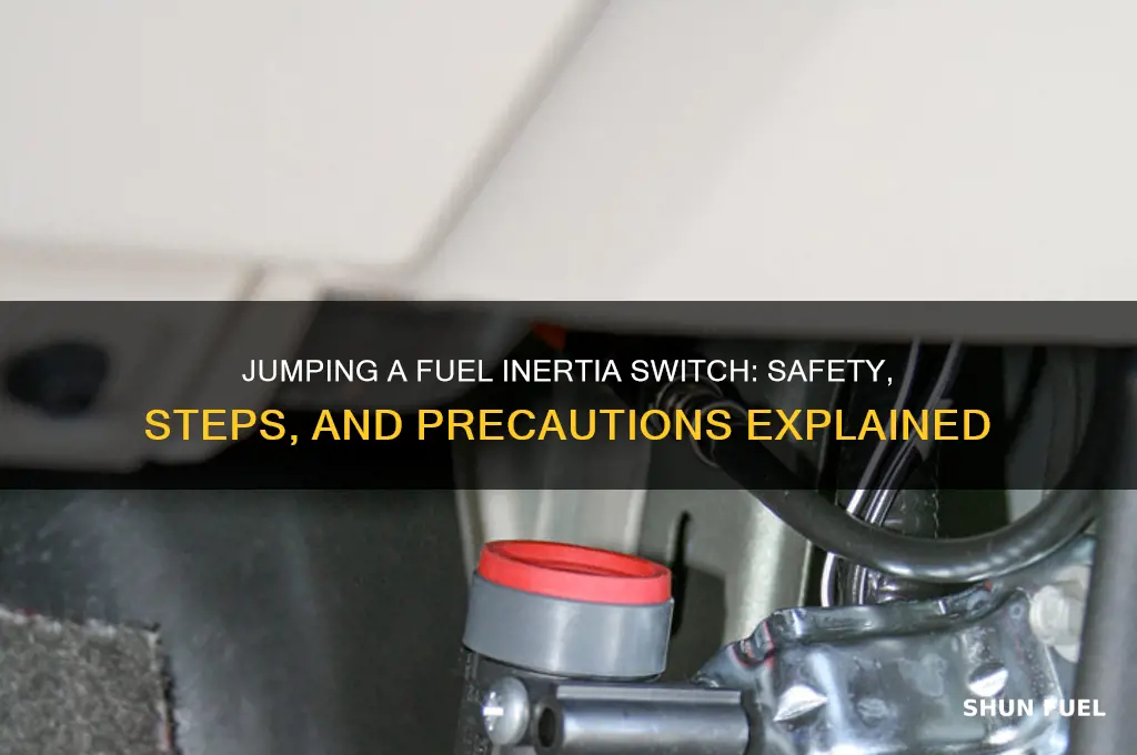 can you jump a fuel inertia switch